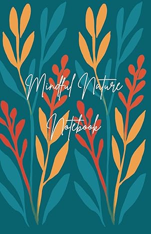 Mindful Nature: ADHD Grounding & Mindfulness Notebook